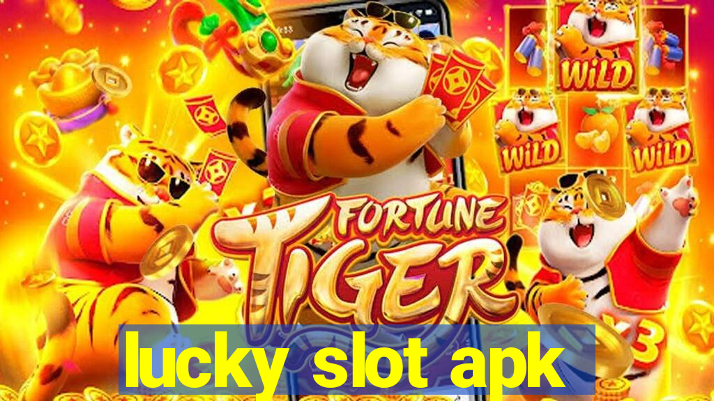 lucky slot apk