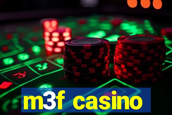 m3f casino