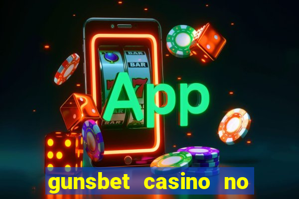 gunsbet casino no deposit bonus