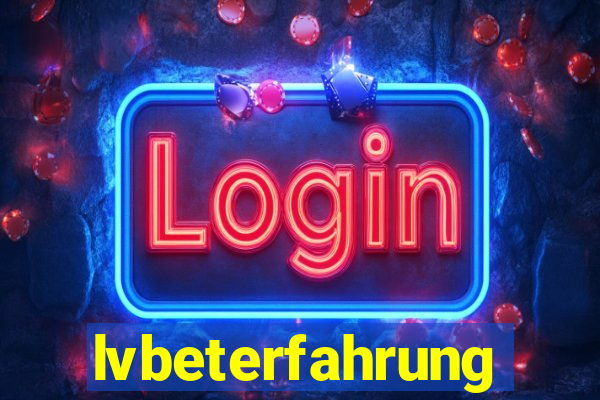 lvbeterfahrung