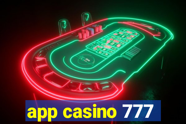 app casino 777