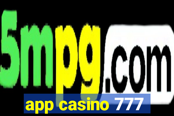 app casino 777