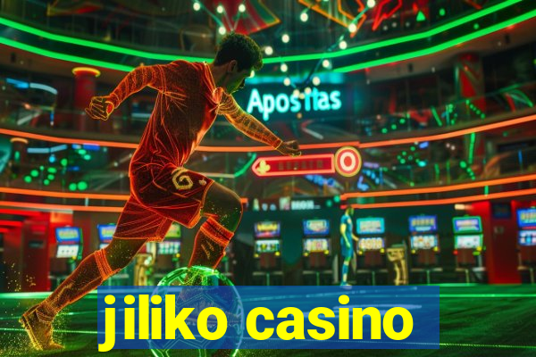 jiliko casino