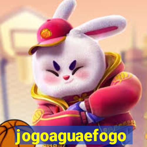 jogoaguaefogo