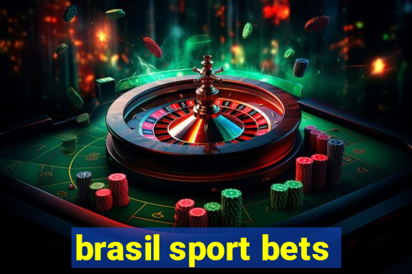 brasil sport bets