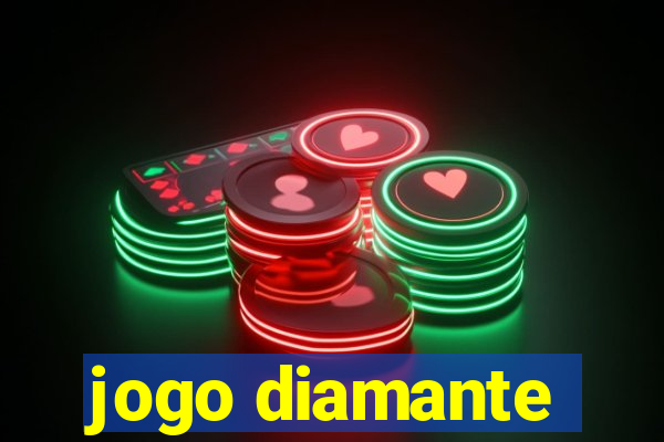 jogo diamante