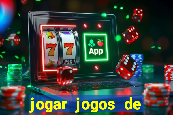 jogar jogos de ganhar dinheiro