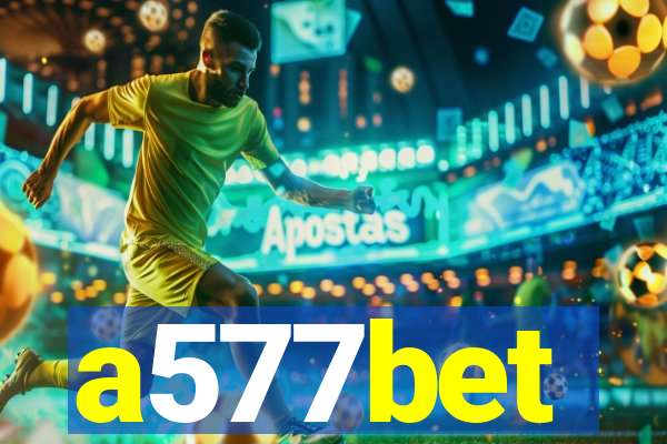 a577bet