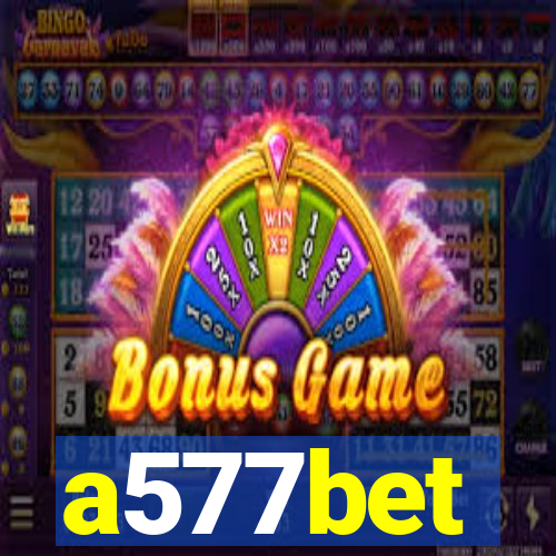 a577bet