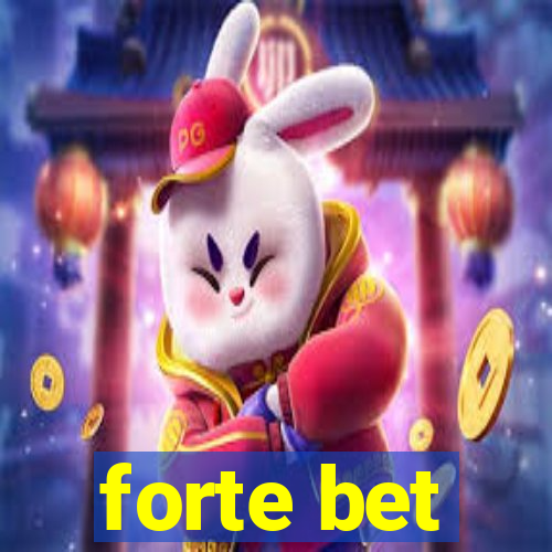 forte bet