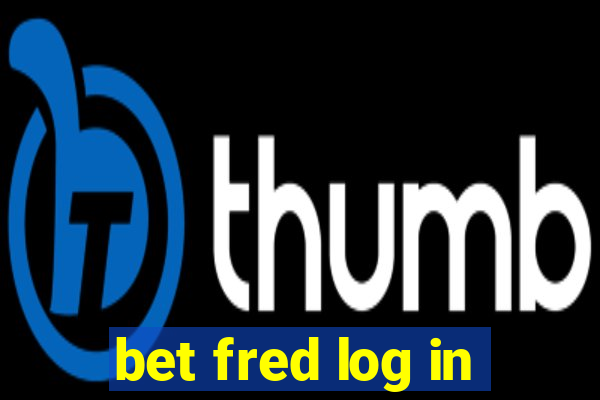 bet fred log in