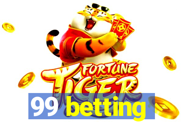 99 betting