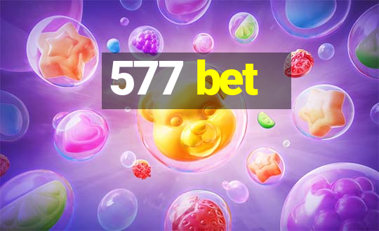 577 bet