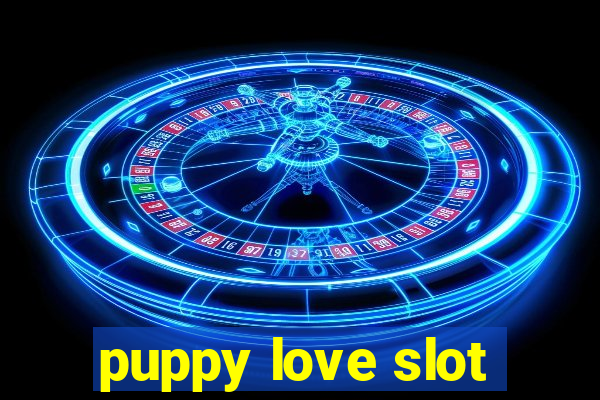 puppy love slot