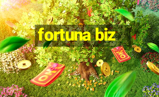 fortuna biz