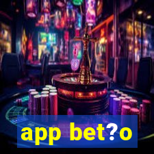 app bet?o