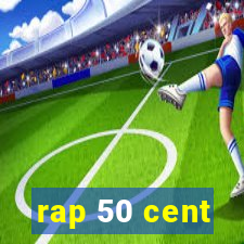 rap 50 cent