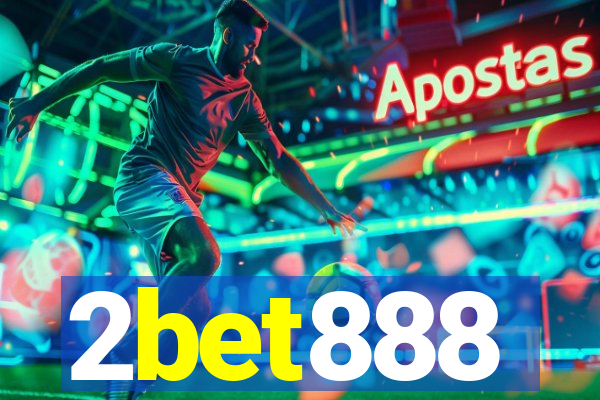 2bet888