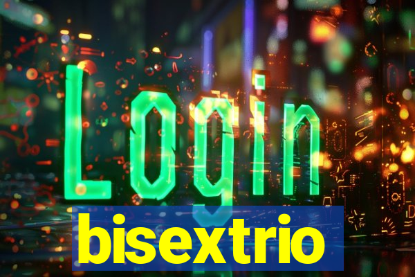 bisextrio