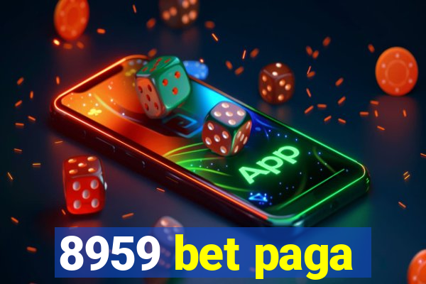 8959 bet paga