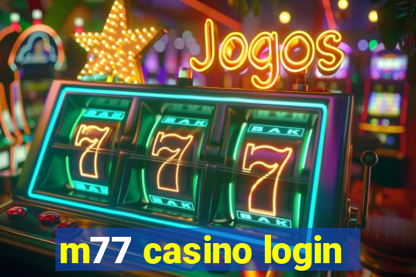 m77 casino login