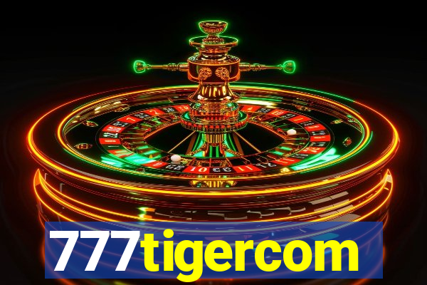 777tigercom