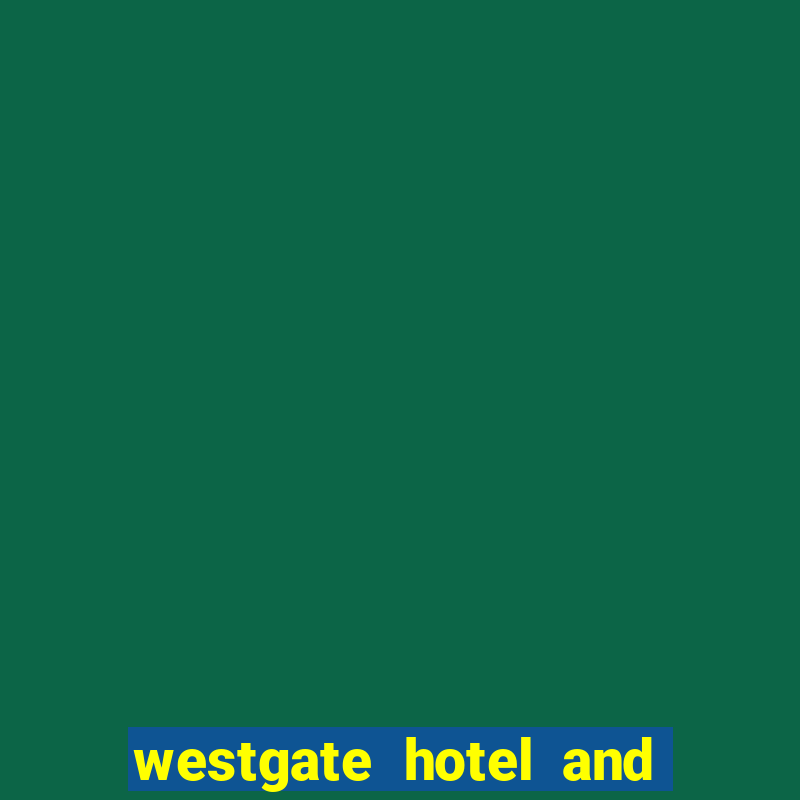 westgate hotel and casino las vegas