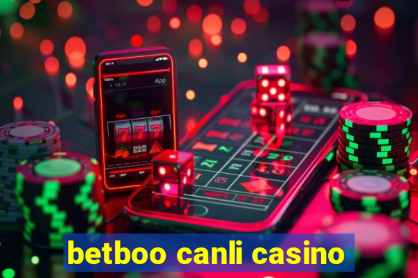 betboo canli casino