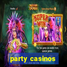 party casinos