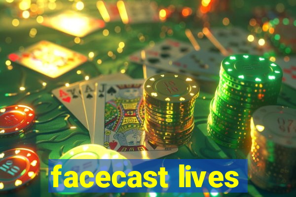 facecast lives