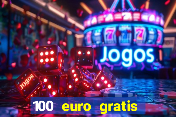 100 euro gratis casino ohne einzahlung