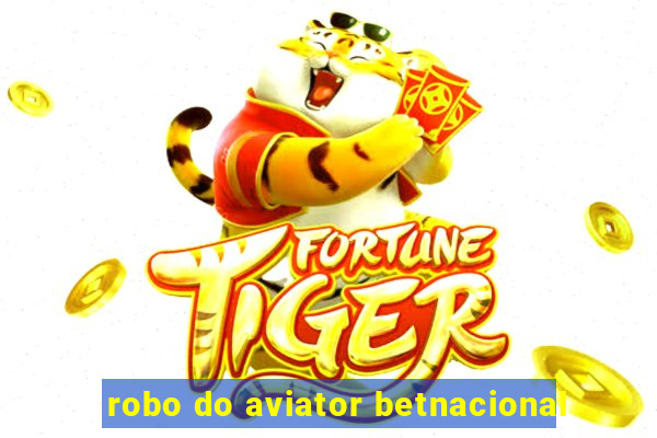 robo do aviator betnacional