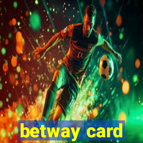 betway card