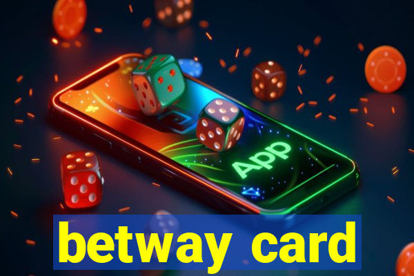 betway card