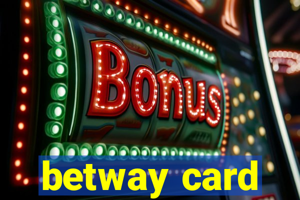 betway card