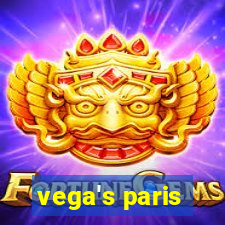 vega's paris