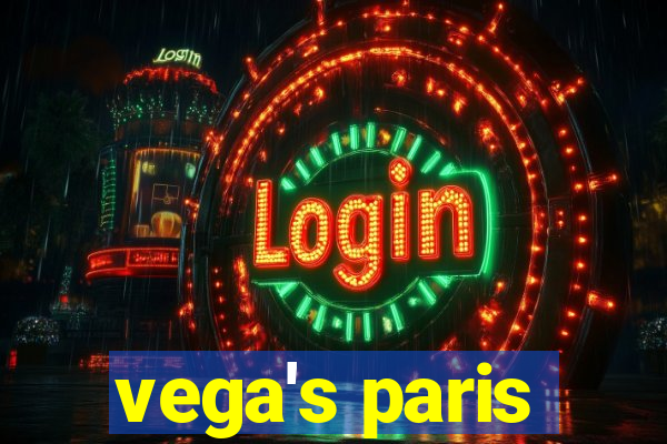 vega's paris