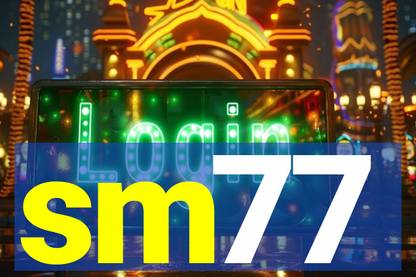 sm77