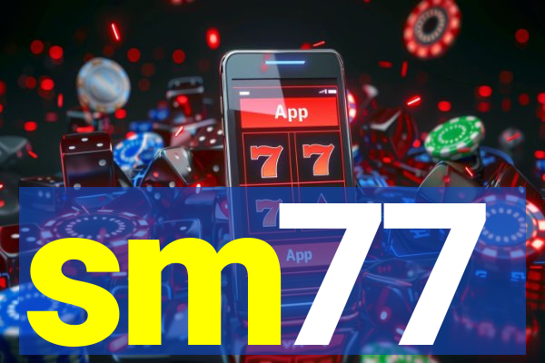 sm77