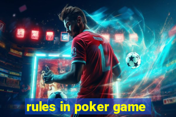 rules in poker game