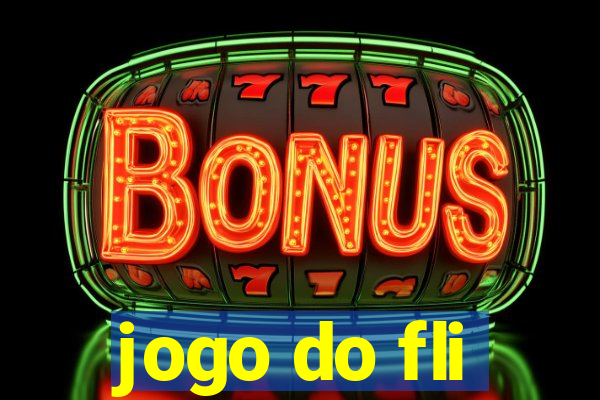 jogo do fli