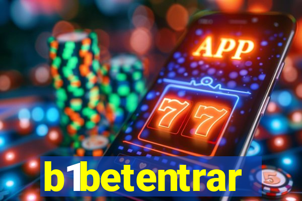 b1betentrar