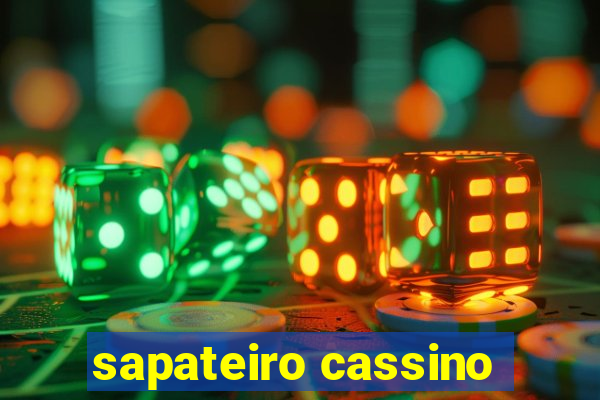 sapateiro cassino