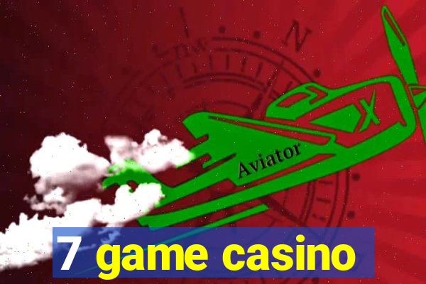 7 game casino