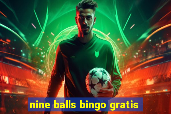 nine balls bingo gratis