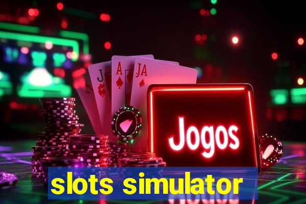 slots simulator