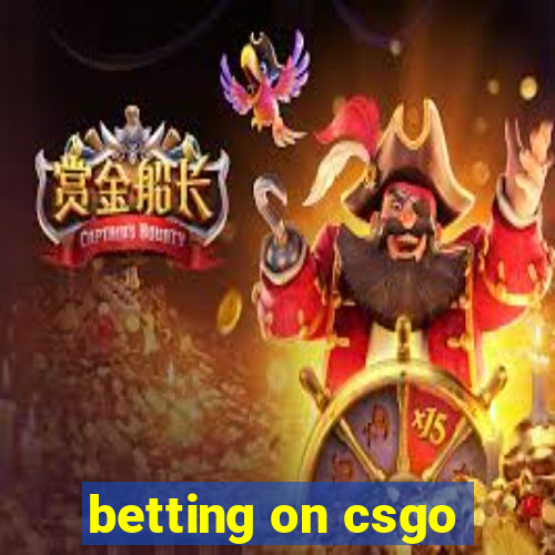 betting on csgo