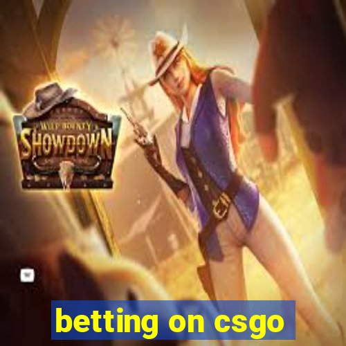 betting on csgo