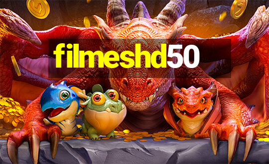 filmeshd50