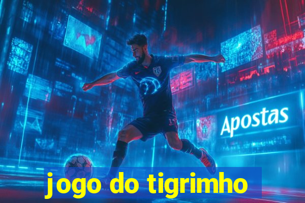 jogo do tigrimho